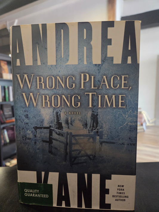 Andrea Kane - Wrong Place, Wrong Time