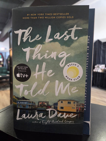 Laura Dave - The Last Thing he Told Me