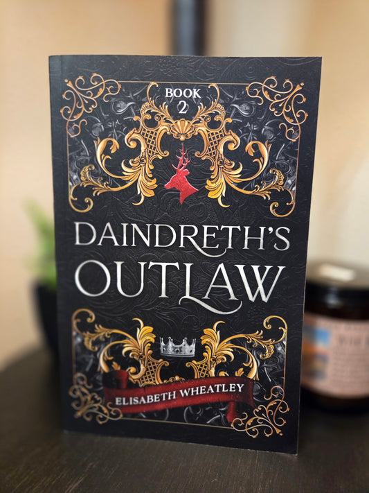 Elisabeth Wheatley - Daindreth's Outlaw