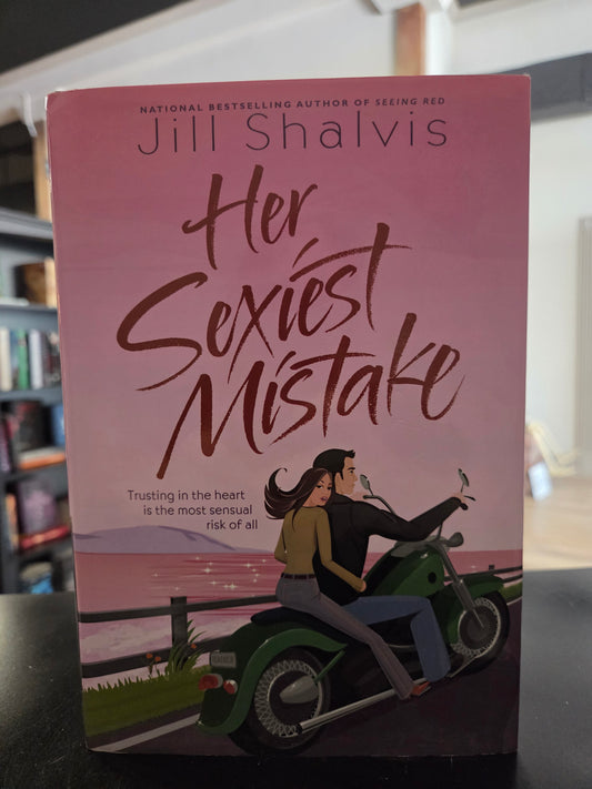 Jill Shalvis - Her Sexiest Mistake