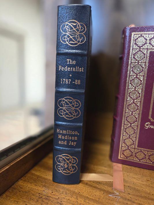 Hamilton, Madison, & Jay - The Federalist - collectors edition