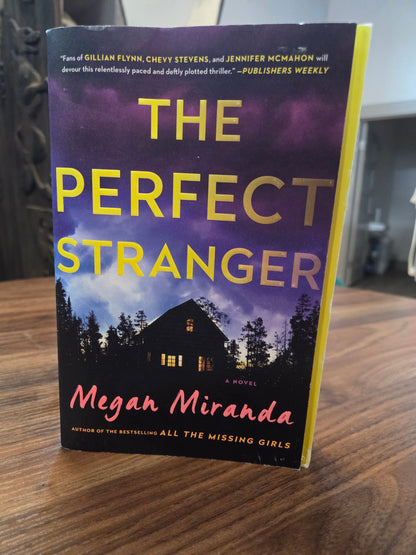 Megan Miranda - The Perfect Stranger
