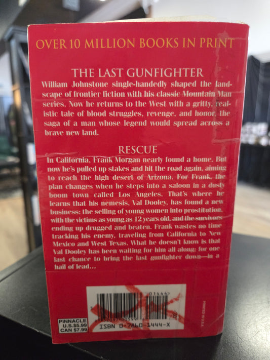 William Johnstone - The Last Gunfighter Rescue