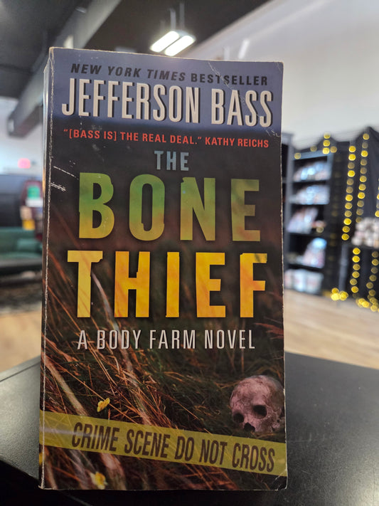 Jefferson Bass - The Bone Thief