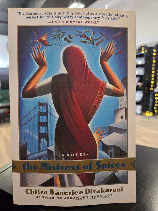 Chitra Divakaruni - Mistress of Spices