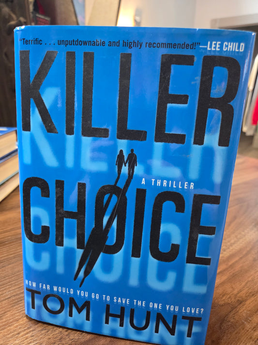 Tom Hunt - Killer Choice