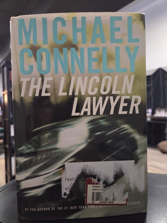 Michael Connelly - The Lincoln Lawyer
