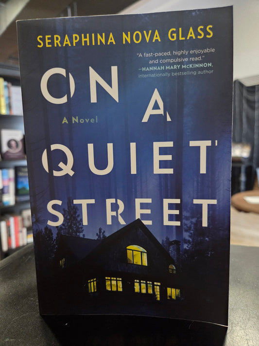Seraphina Glass - On a Quiet Street