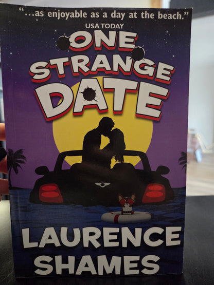 Laurence Shames - One Strange Date
