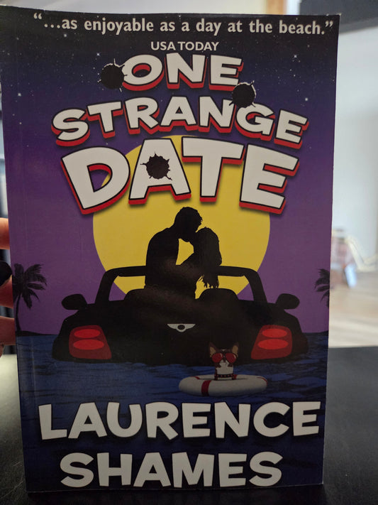 Laurence Shames - One Strange Date