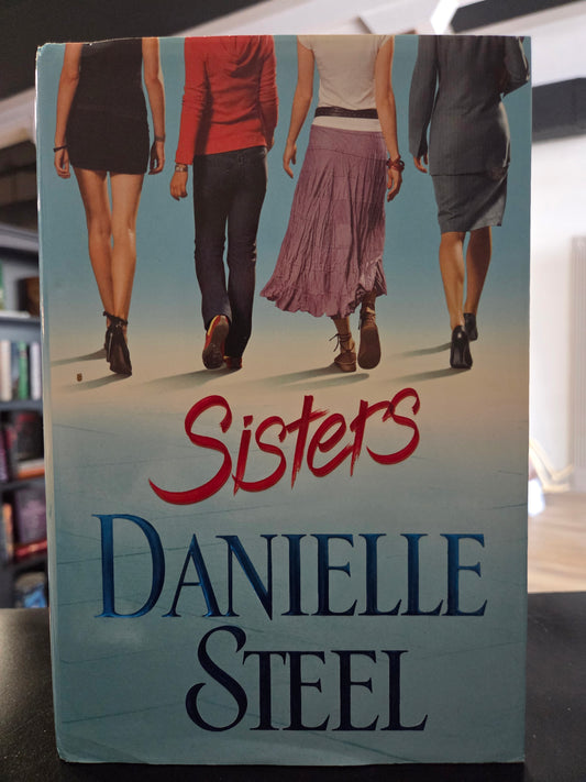 Danielle Steel - Sisters