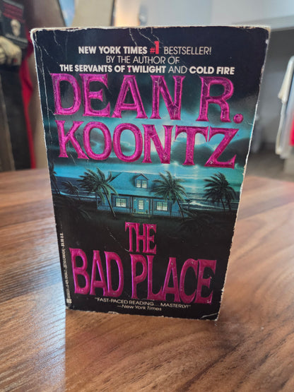 Dean Koontz - The Bad Place