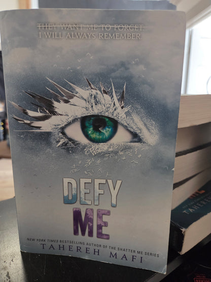 Tahereh Mafi - Defy Me