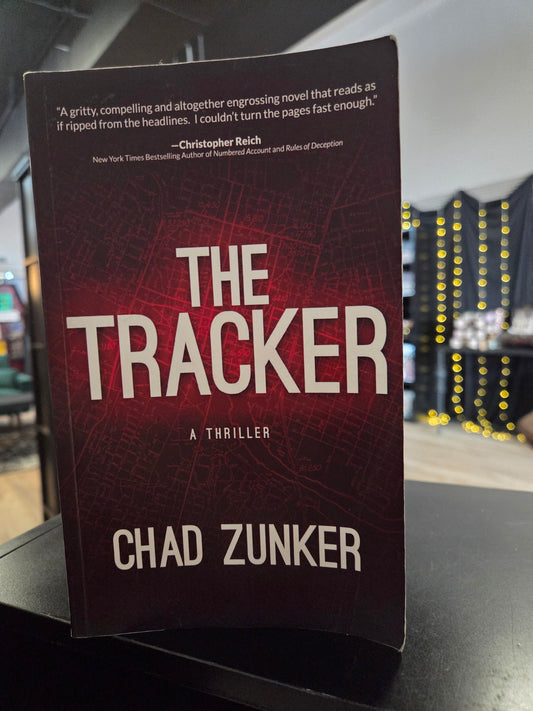 Chad Zunker - The Tracker