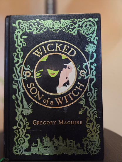 Gregory Maguire - Wicked / Son of a Witch