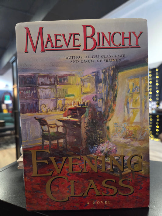 Maeve Binchy - Evening Class