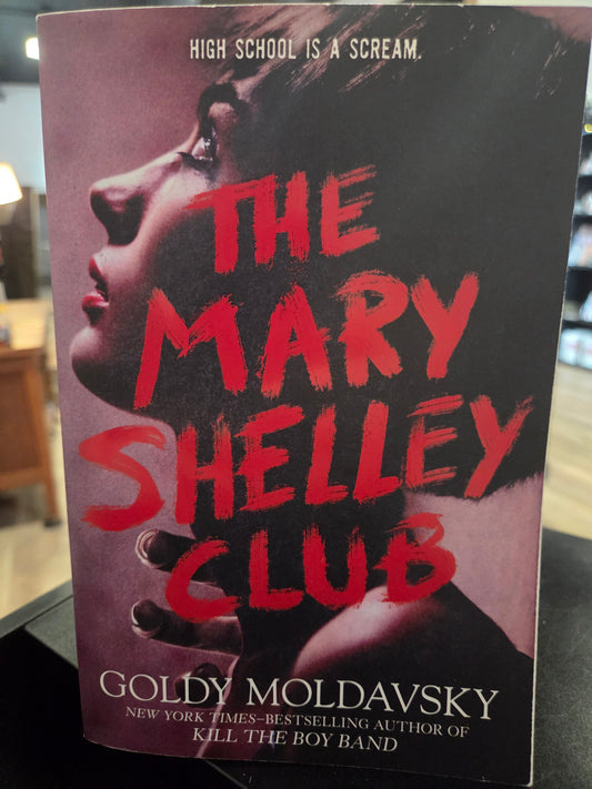 Goldy Moldavsky - The Mary Shelley Club
