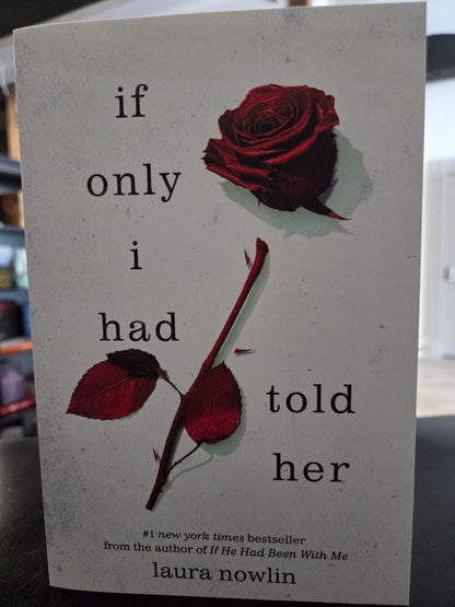 Laura Nowlin - If Only I Had Told Her & If He Had Been With Me - box set