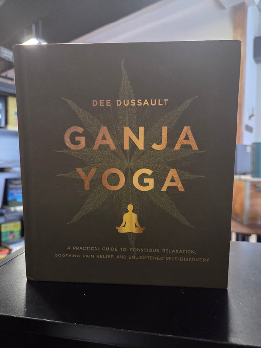 Dee Dussault - Ganja Yoga