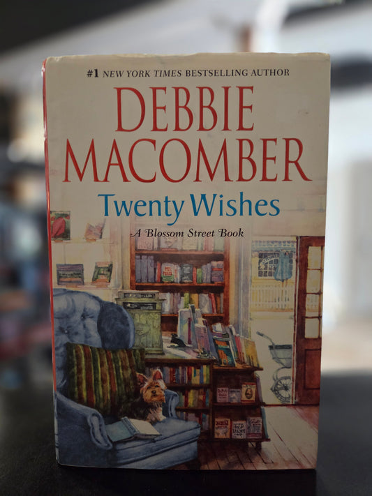 Debbie Macomber - Twenty Wishes