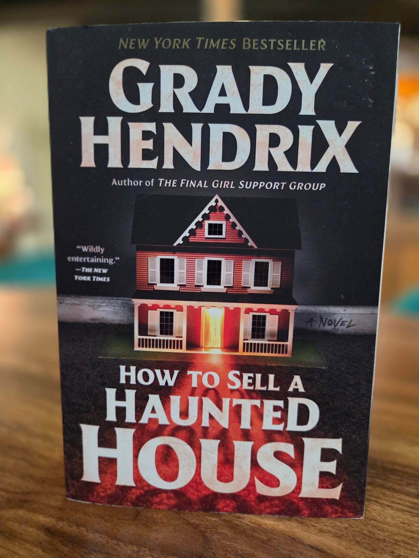 Grady Hendrix- how to sell a haunted house
