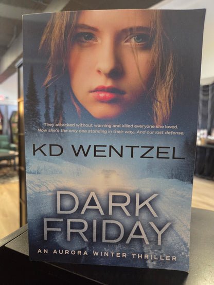 KD Wentzel - Dark Friday