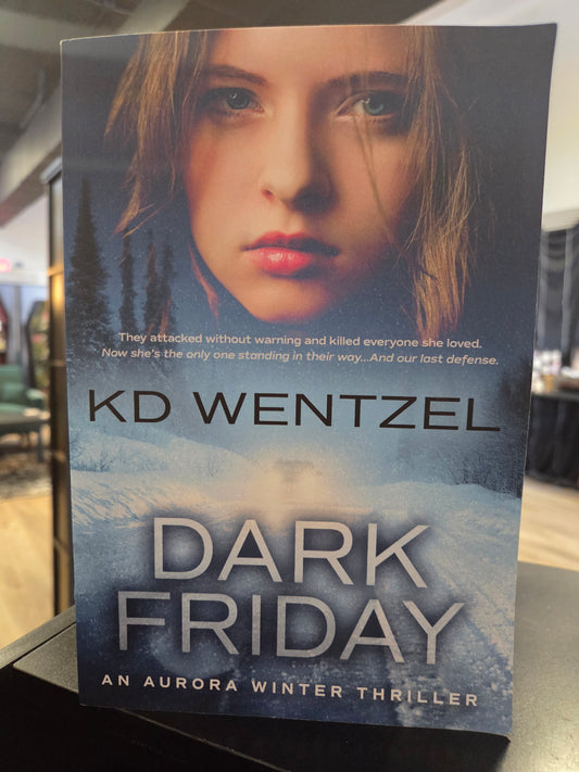 KD Wentzel - Dark Friday