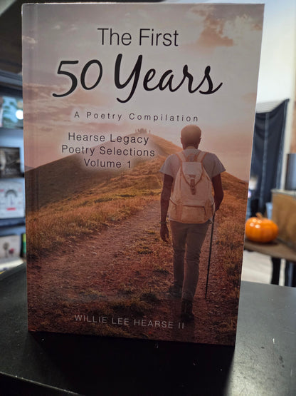 Willie Hearse - The First 50 Years