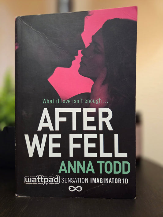 Anna Todd - After We Fell