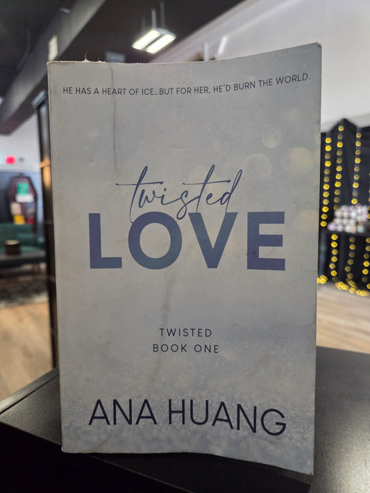 Ana Huang - Twisted Love