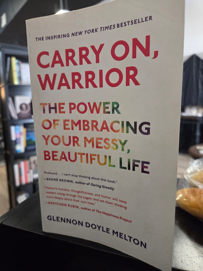 Glennon Melton - Carry On, Warrior