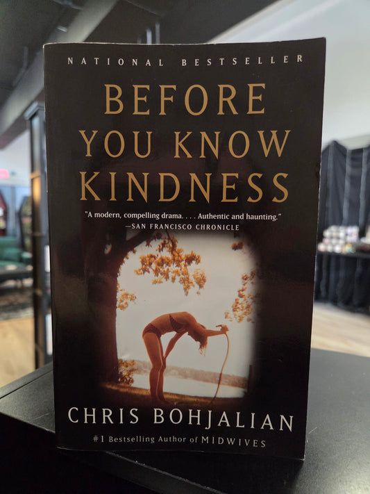 Chris Bohjalian - Before You Know Kindness