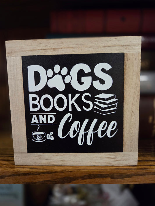 Dogs books coffee sign