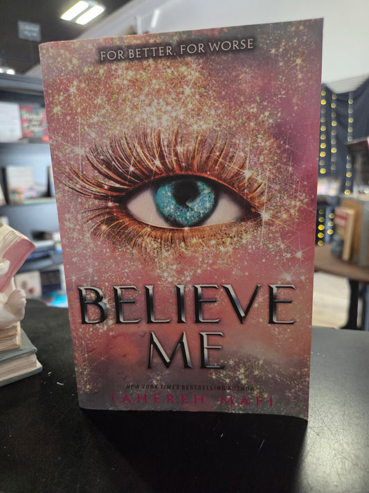 Tahereh Mafi - Believe Me