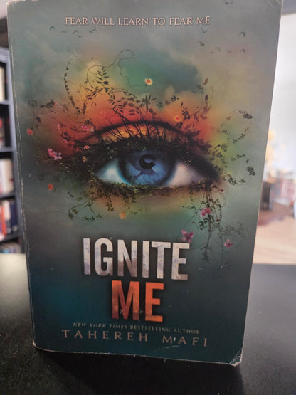 Tahereh Mafi - Ignite Me