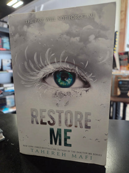 Tahereh Mafi - Restore Me