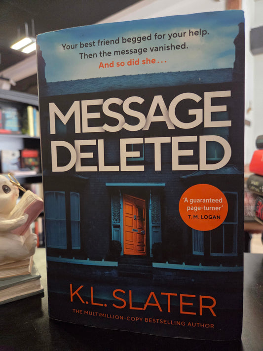KL Slater - Message Deleted