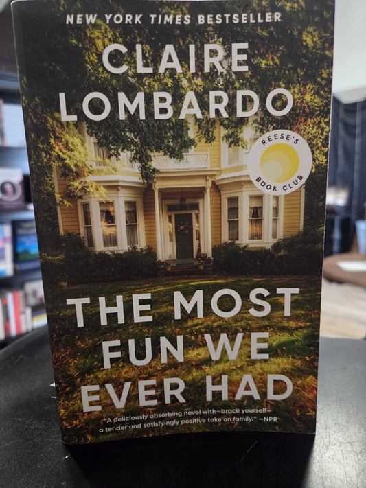 Claire Lombardo - The Most Fun We Ever Had
