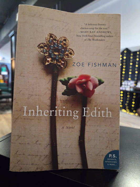 Zoe Fishman - Inheriting Edith