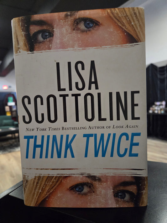 Lisa Scottoline - Think Twice