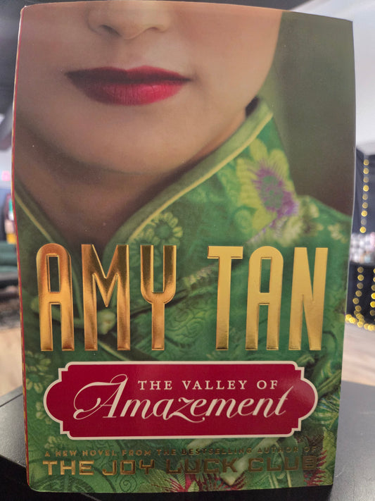 Amy Tan - The Valley of Amazement