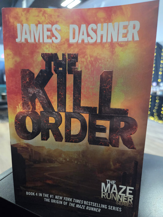 James Dashner - The Kill Order