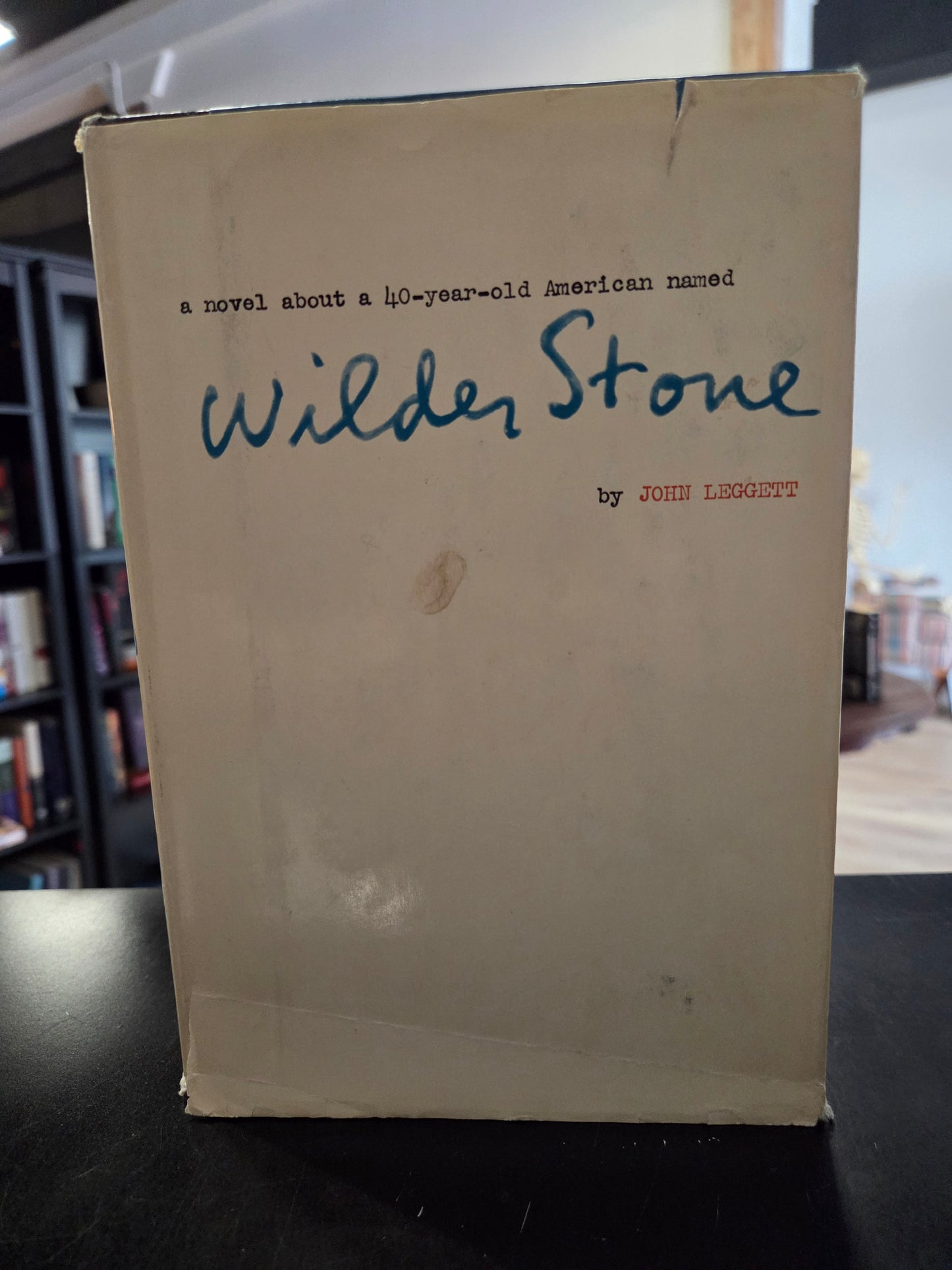 John Leggett - Wilder Stone