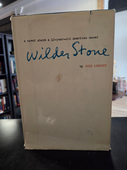 John Leggett - Wilder Stone