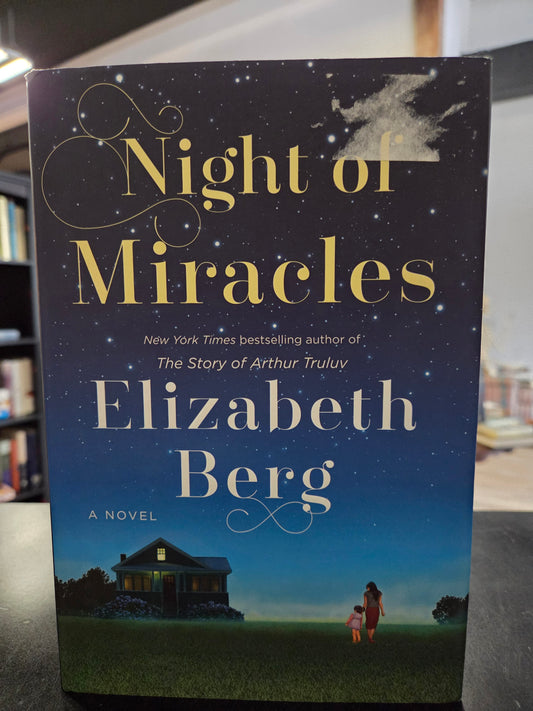 Elizabeth Berg - Night of Miracles