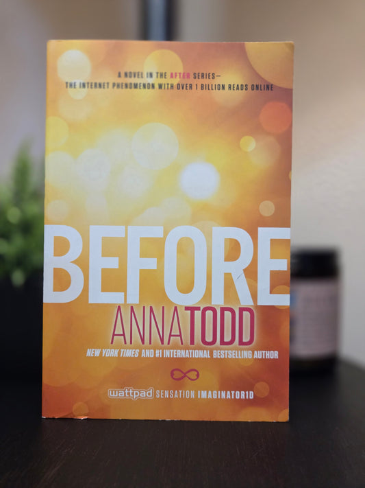 Anna Todd - Before
