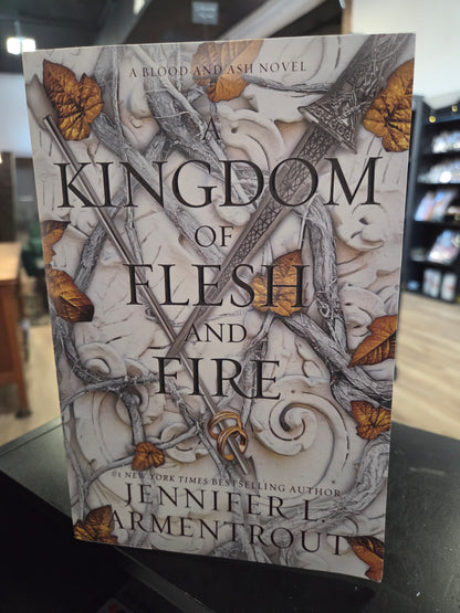 Jennifer Armentrout - Kingdom of Flesh & Fire