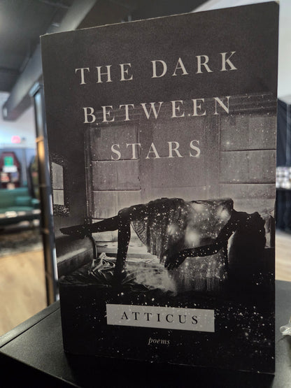 Atticus - The Dark Between Stars