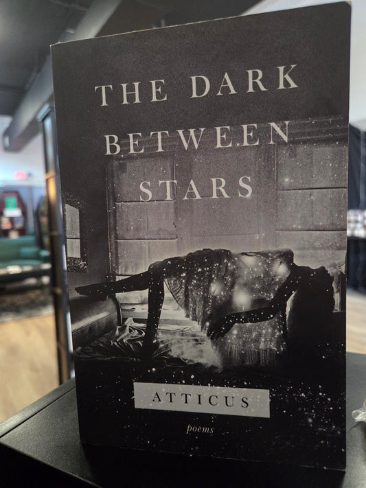 Atticus - The Dark Between Stars