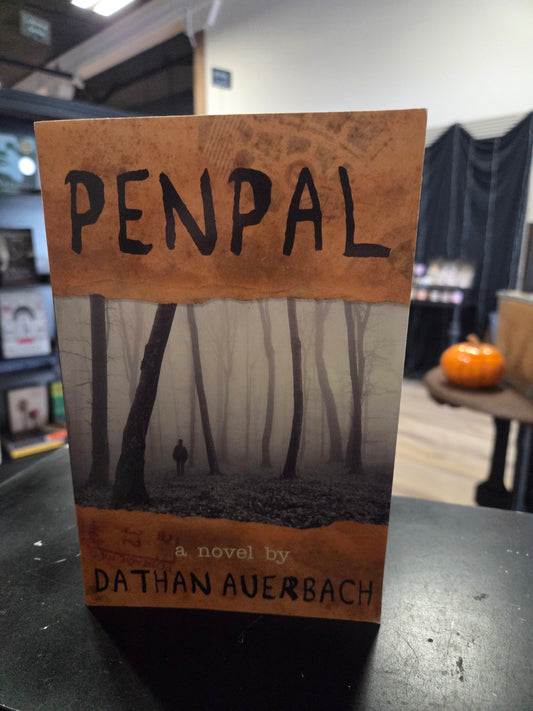 Dathan Auerbach - Penpal
